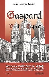 Gaspard ou Le vent de l'esprit