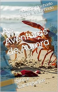 Livro As Aventuras de Aurora: Siris x Caranguejos