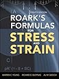 Roark's Formulas for Stress and Strain, 8th Edition