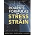 Roark's Formulas for Stress and Strain, 8th Edition