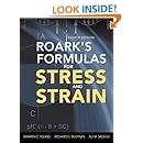 Roark's Formulas for Stress and Strain, 8th Edition