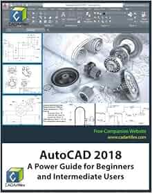 Amazon Com Autocad 2018 A Power Guide For Beginners And