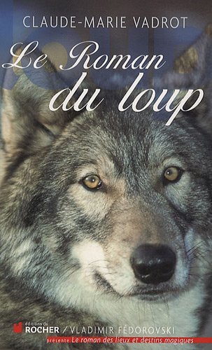 Le  roman du loup