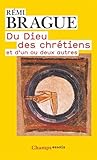 Du Dieu des chr&eacute;tiens et d'un ou deux autres