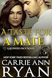 A Taste for a Mate (Redwood Pack Book 1)