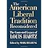 The American Liberal Tradition Reconsidered: The Contested Legacy of Louis Hartz (American Political Thought) (American Political Thought (University Press of Kansas))