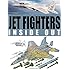 Jet Fighters Inside Out