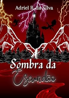Livro A sombra da escuridão (Mundo das Sombras Livro 2)