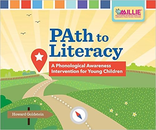 Path To Literacy A Phonological Awareness Intervention For Young Children Goldstein Ph D Howard 9781681251950 Amazon Com Books