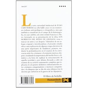 Los moriscos del reino de Granada / the Moorish Kingdom of Granada: Ensayo De Historia Social (El Libro De Bolsillo-humanidades) (Spanish Edition)