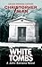 White Tombs (A John Santana Novel Book 1)