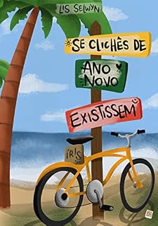 Livro Se clichês de ano novo existissem