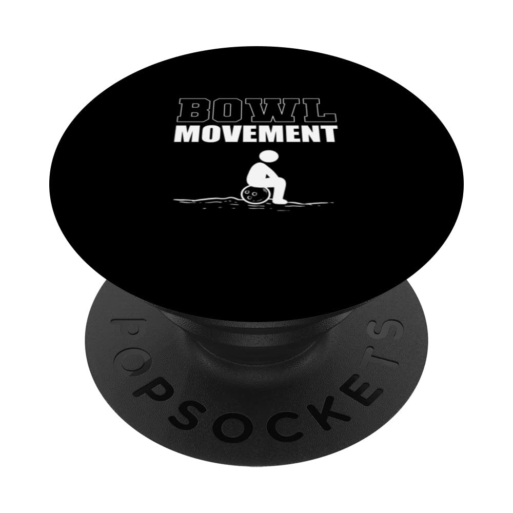 Bowl Movement Funny or Joker PopSockets Swappable PopGrip