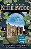 Front cover for the book Netherwood by Jane Sanderson