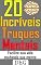 Livro 20 Incríveis Truques Mentais: Facilite sua vida mudando sua mente