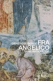 Fra Angelico sans audioguide