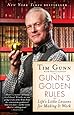 Gunn's Golden Rules: Life's Little Lessons for Making It Work