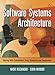 Software Systems Architecture: Working With Stakeholders Using Viewpoints and Perspectives by Nick Rozanski, Eóin Woods