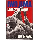 Iwo Jima: Legacy of Valor