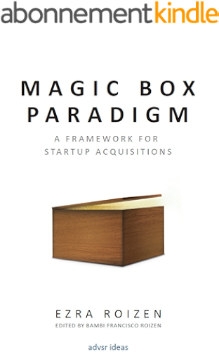 Download Magic Box Paradigm: A framework for startup acquisitions (English Edition) PDF
