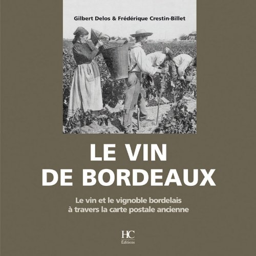 Le  vin de Bordeaux