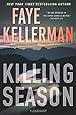 Killing Season: A Thriller