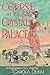 The Corpse at the Crystal Palace: A Daisy Dalrymple Mystery (Daisy Dalrymple Mysteries Book 23) by Carola Dunn