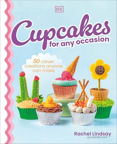 Hello, Cupcake!: Irresistibly Playful Creations Anyone Can Make