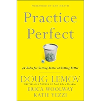 Practice Perfect: 42 Rules for Getting Better at Getting Better book cover Practice Perfect: 42 Rules for Getting Better at Getting Better book cover
