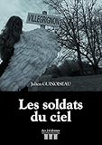 Les soldats du ciel (TRC.3 COLONNES) (French Edition) by