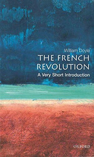 The French Revolution: A Very Short Introduction: 54 (Very Short Introductions)