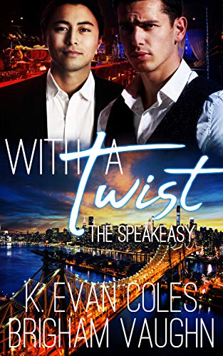With a Twist by K. Evan Coles and Brigham Vaughn | amazon.com