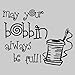 EYE CANDY SIGNS May Your Bobbin Always be Full.Funny Sewing Wall Quote Words Sayings Removable Vinyl Wall Lettering 12