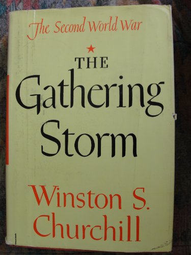 (0053) Second World War: The Gathering Storm Hardcover By Winston Churchill 1948