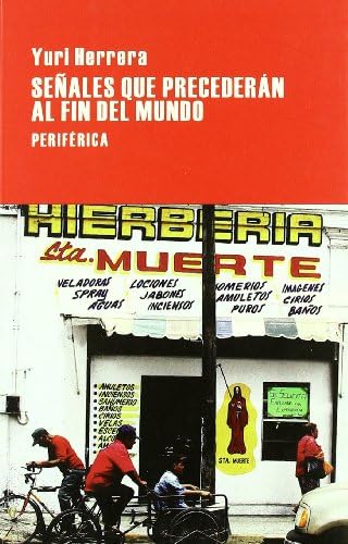 Señales que precederán al fin del mundo (Largo recorrido) (Spanish Edition)
