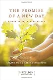 The Promise of a New Day: A Book of Daily Meditations (Hazelden Meditations) by Karen Casey, Martha Vanceburg