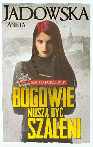 Bogowie musza byc szaleni tom 2