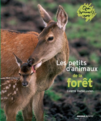 Les  petits d'animaux de la forêt