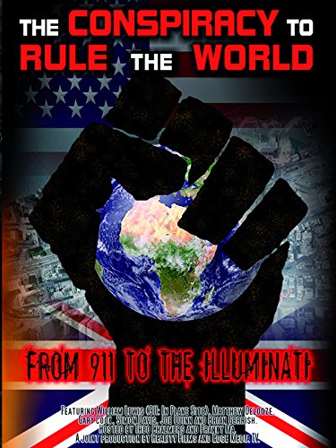The Conspiracy to Rule the World