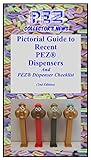 PEZ Collectors News- Pictorial Guide to Recent PEZ Dispensers- 2nd edition