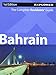 Bahrain Complete Residents' Guide