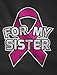 Pink Ribbon For My Sister - Breast Cancer Awareness Men's T-Shirt
