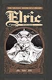 The Michael Moorcock Library - Elric Vol. 1: Elric of Melniboné