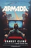 Armada: A novel by the author of Ready Player One