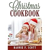 Christmas Cookbook: Delicious Family Holiday Recipes