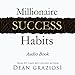 Millionaire Success Habits