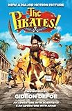 The Pirates!: An Adventure with Scientists & An Adventure with Ahab (The Pirates! Series Book 1) by Gideon Defoe