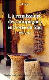 La  renaissance des campagnes en Corée du Sud, 1960-2012