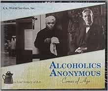Alcoholics Anonymous Comes Of Age: A Brief History Of AA (1957 Hardcover) – Acceptable Copy, Ex-Library
