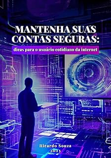Livro Mantenha suas contas seguras: dicas para o usuário cotidiano da internet